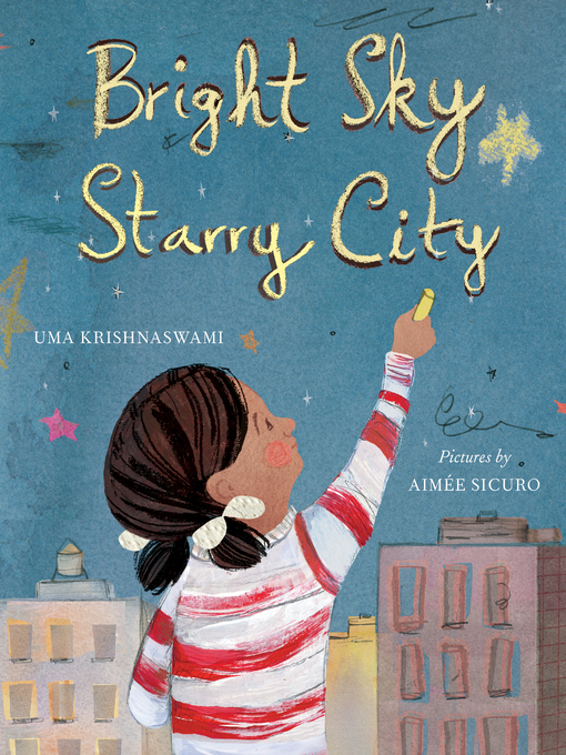 Title details for Bright Sky, Starry City by Uma Krishnaswami - Wait list